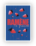 Ramène ta fraise